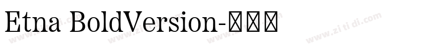 Etna BoldVersion字体转换